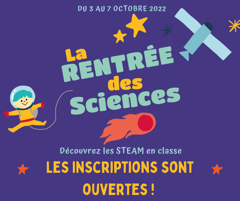 La Rentrée des Sciences, du 3 au 7 octobre : inscriptions ouvertes