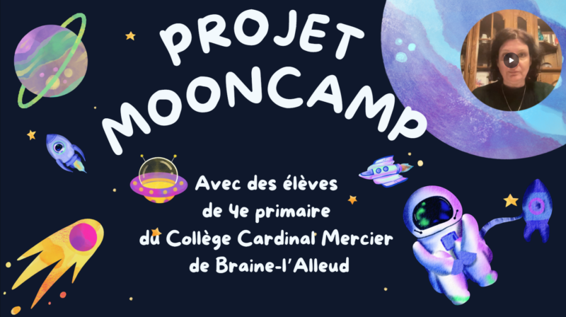 Diaporama commenté : Moon Camp en 4e primaire