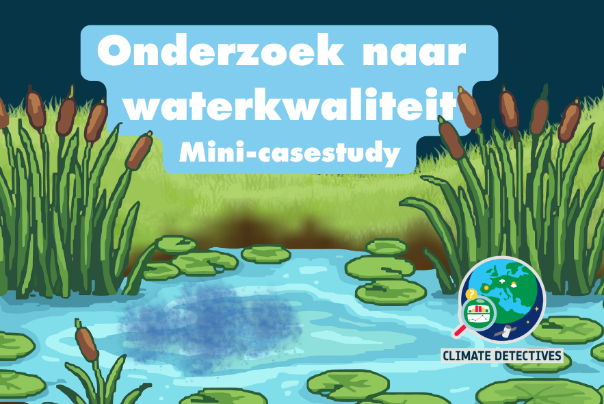 Climate Detectives_Lesmateriaal_Waterkwaliteit-onderzoeken_Visual